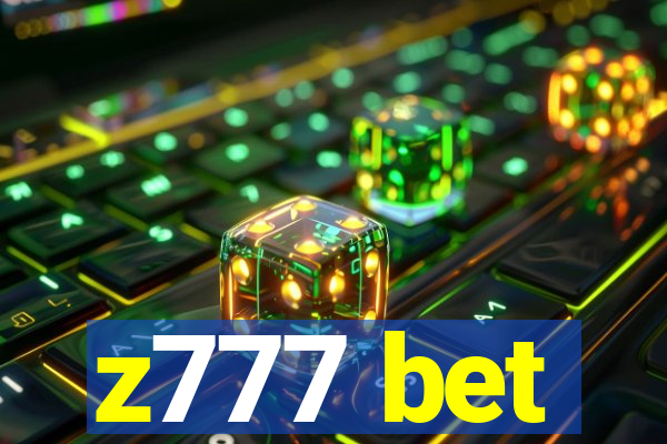 z777 bet